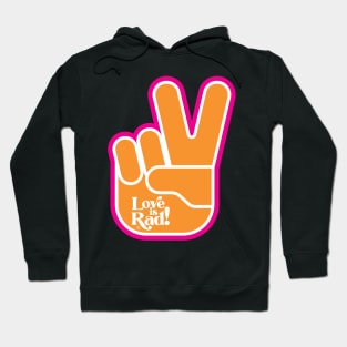 Love is Rad! | Peace Sign Hoodie